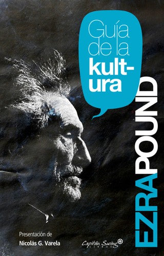 Guía de la Kultura - Ezra Pound