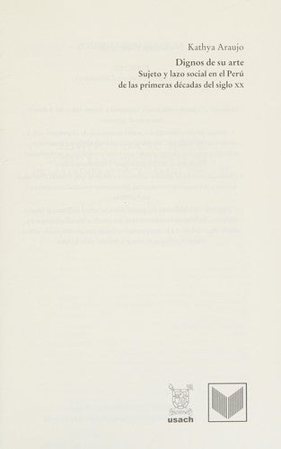 Dignos de su Arte - Kathya Araujo