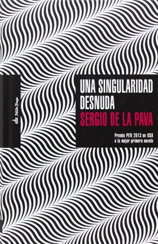 Una Singularidad Desnuda - Sergio de la Parva