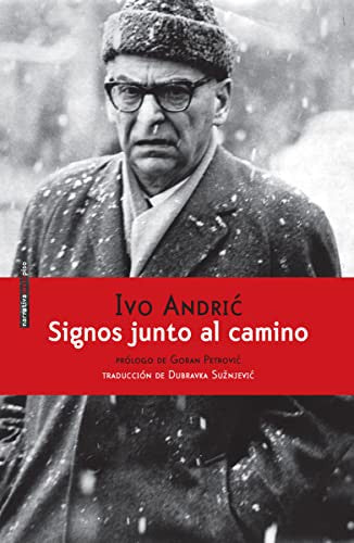 Signos Junto al Camino - Andric Ivo