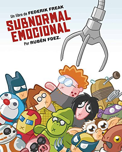 Subnormal Emocional - Rubén Fernández