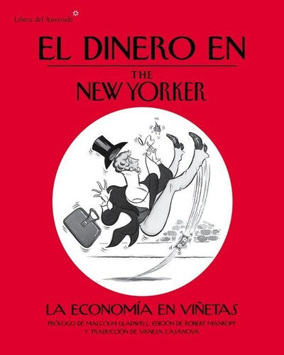El Dinero en The New Yorker - Varios Autores