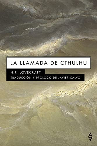 La Llamada de Cthulhu - H. P. Lovecraft