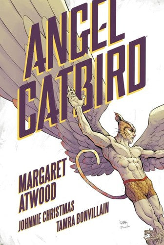 Angel Catbird - Margaret Atwood