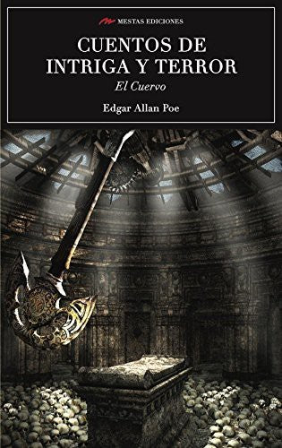 Cuentos de Intriga y Terror. El Cuervo - Edgar Allan Poe