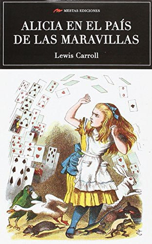 Alicia en el País de las Maravillas - Lewis Carroll