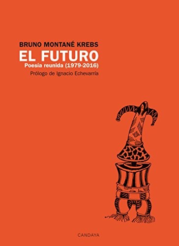 El Futuro - Bruno Montané Krebs