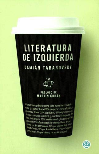 Literatura de Izquierda - Damián Tabarovsky