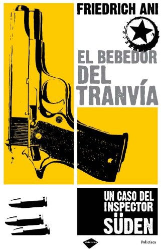 El Bebedor del Tranvía - Friedrich Ani