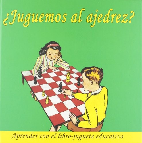 Juguemos al Ajedrez?- Aprender
