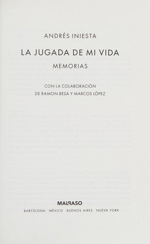 La Jugada de MI Vida - Andrés Iniesta