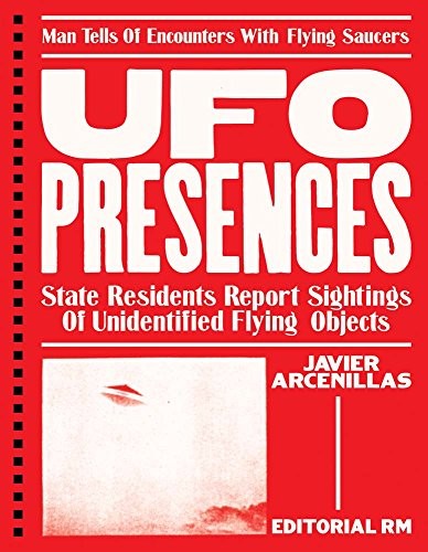 Ufo Presences - Javier Arcenillas