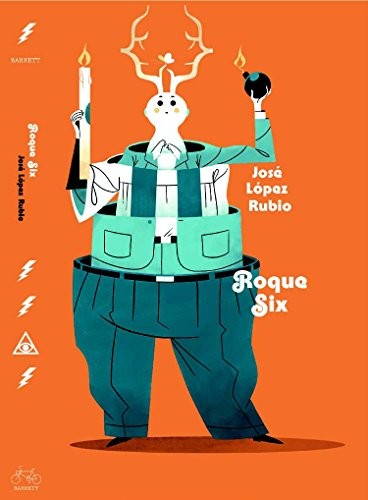 Roque Six - José López Rubio López Rubio