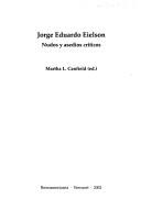 Jorge Eduardo Eielson Nudos y Asedios Críticos - Martha Canfield
