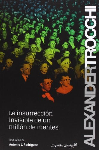 La Insurrección Invisible - Alexander Trocchi