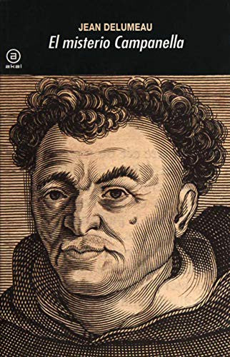 El Misterio Campanella - Jean Delumeau