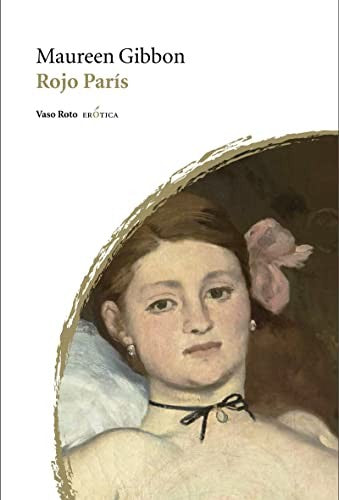Rojo París - Maureen Gibbon (usa)
