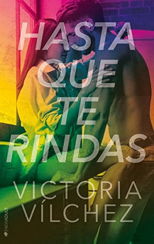 Hasta que Te Rindas - Victoria Vílchez