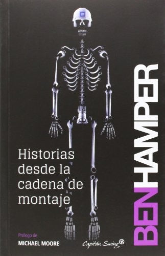 Historias Desde la Cadena de Montaje - Ben Hamper