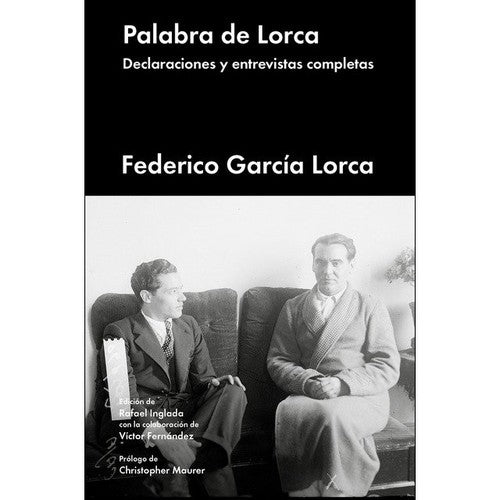 Palabra de Lorca - Federico Lara Peinado