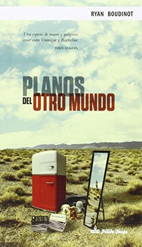 Planos del Otro Mundo - Ryan Boudinot