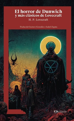 Horror de Dunwich el, -Gran.
Lit.- - H.p. Lovecraft