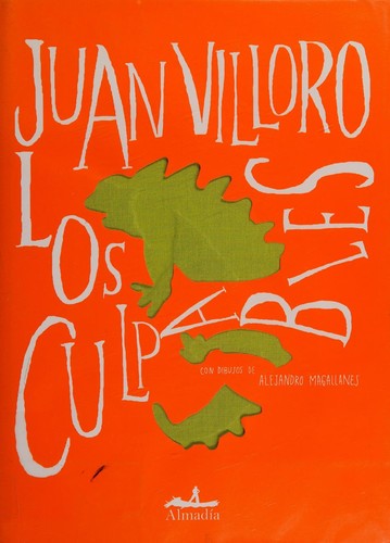 Los Culpables (Edicion Conmemorativa) - Juan Villoro