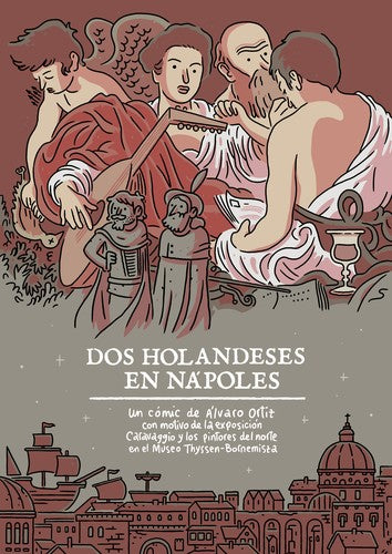 Dos Holandeses en Nápoles - Alvaro Ortíz