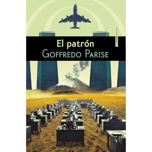 El Patrón - Goffredo Parise