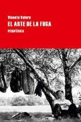 El Arte de la Fuga - Vicente Valero Marí