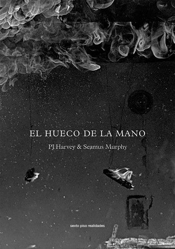 El Hueco de la Mano - Pj Harvey