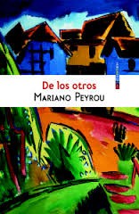 De los Otros - Mariano Peyrou