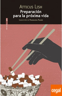 Preparación para la Próxima Vida - Atticus Lish