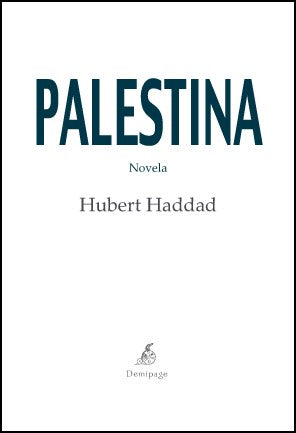 Palestina - Hubert Haddad