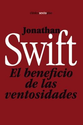 El Beneficio de las Ventosidades - Jonathan Swift