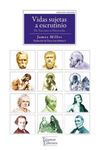 Vidas Sujetas a Escrutinio - James Miller
