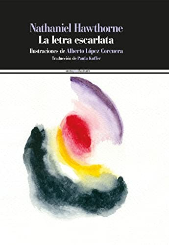 La Letra Escarlata - Nathaniel Hawthorne