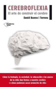 Cerebroflexia - David Bueno I Torrens