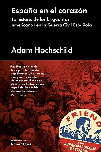 España en el Corazón - Adam Hochschild