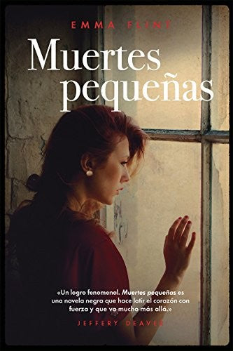 Muertes Pequeñas - Emma Flint