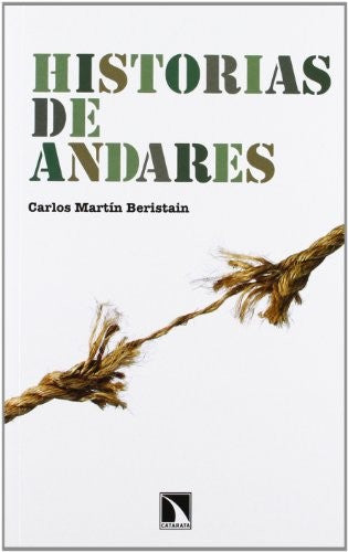 Historias de Andares - Carlos Martín Beristain