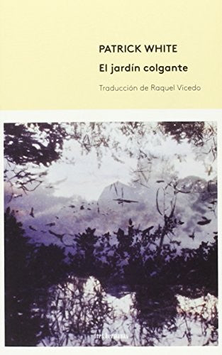 El Jardín Colgante - White Patrick