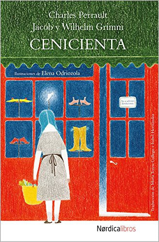 Cenicienta - Grimm, Jacob y Wilhelm; Perrault, Charles