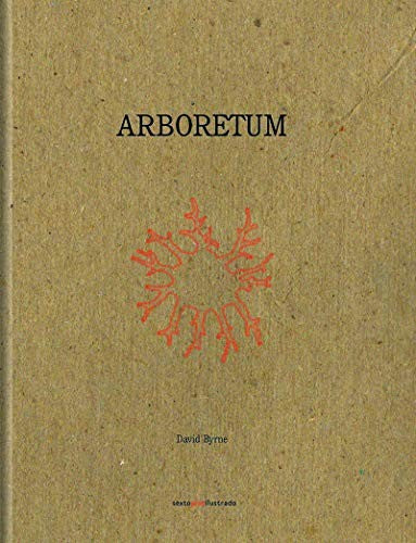 Arboretum - David Byrne
