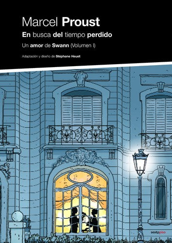 En Busca del Tiempo Perdido un Amor de Swann - Marcel Proust