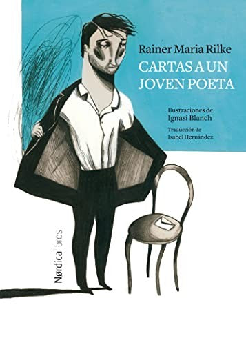 Cartas a un Joven Poeta - Rainer María Rilke