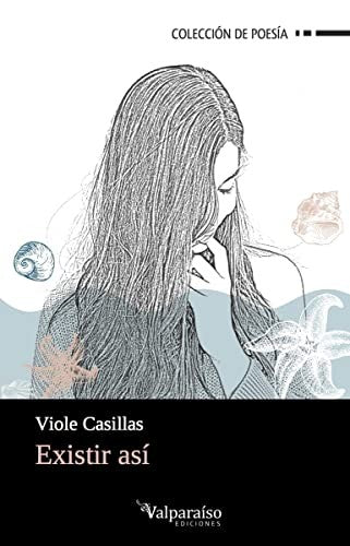 Existir Así - Viole Casillas