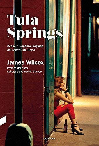 Tula Springs - James Wilcox