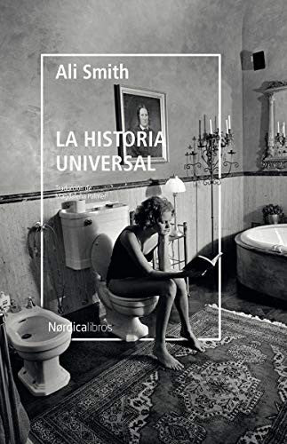 La Historia Universal - Ali Smith