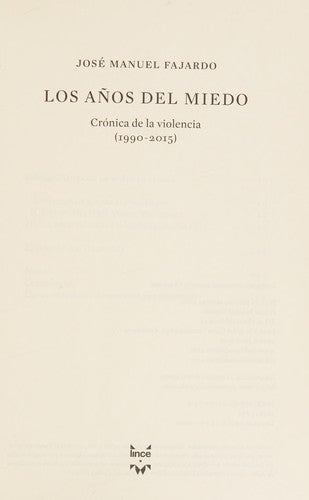 Los Años del Miedo - José Manuel Fajardo
